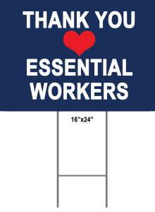 essential worker lawn sign